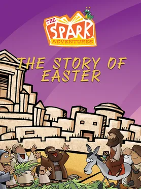 The Story of Easter