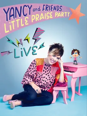 Yancy's Little Praise Party - LIVE